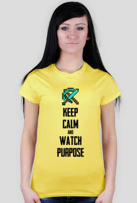 Keep calm and watch Purpose