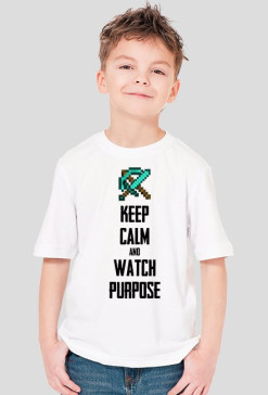 Keep calm and watch Purpose