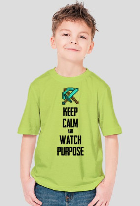 Keep calm and watch Purpose