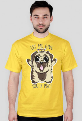 Let me give you a pug!