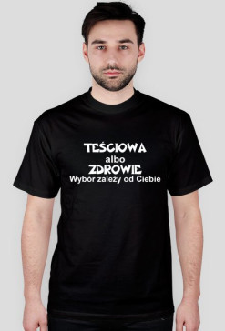 Koszulka "Teściowa"