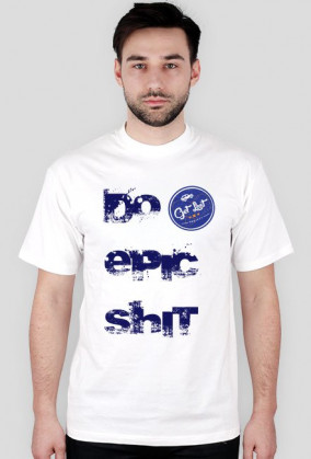 Do Epic Shit