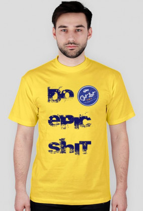 Do Epic Shit