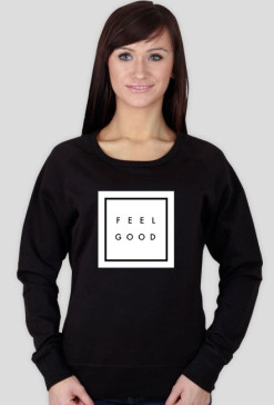 Feel Good Bluza