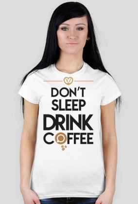 Edycja limitowana! Don't sleep, drink coffee