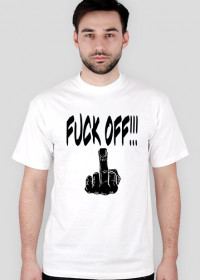 Fuck Off!!! T-shirts biała