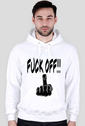 Fuck Off!!! biała