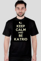 KEEP CALM AND BE KATRIO2