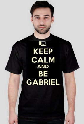 KEEP CALM AND BE GABRIEL2