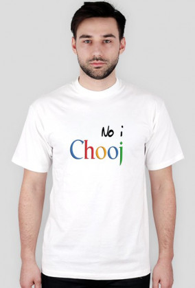 No i chooj - T-SHIRT