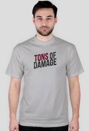 TONS OF DAMAGE!