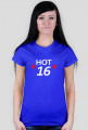 Damski t-shirt Hot 16/ gorąca szestanos-latka