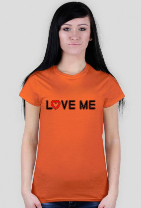 Damski t-shirt Love me/ Kochaj mnie