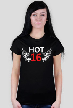 Damski t-shirt Hot 16/ gorąca szestano-latka