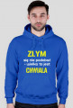 Złym się nie podobać - wielka to jest chwiała