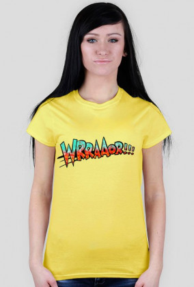 WRRAAOR!