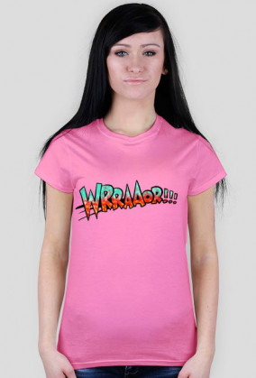 WRRAAOR!