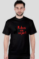 Robota nie zając - T-SHIRT
