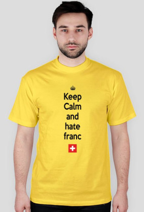 Nienawidzę franka szwajcarskiego - T-SHIRT