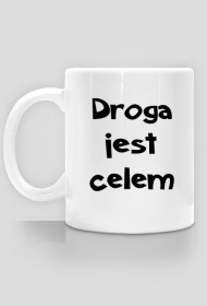 Kubek Droga jest celem