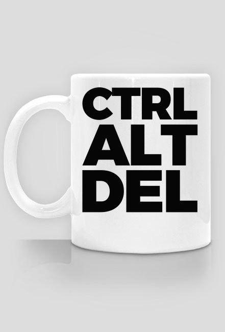 Kubek -CTRL ALT DEL - śmieszne kubki - chcetomiec.cupsell.p