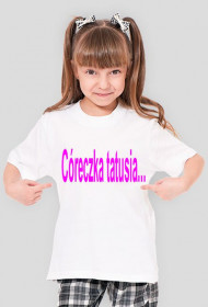 koszulka córeczka tatusia