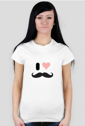 Koszulka I Love wąsy :D
