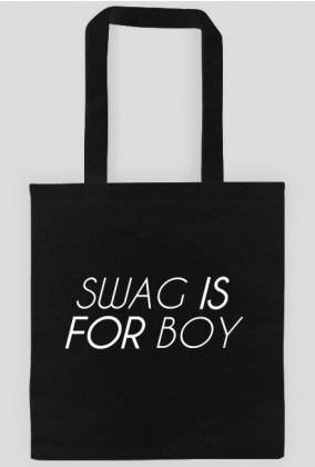 CLASS IS FOR MEN, SWAG IS FOR BOY