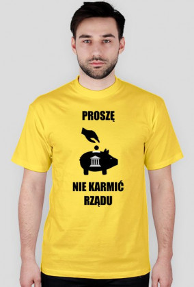 NIE KARMIĆ RZĄDU!