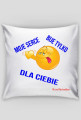 Poszewka.  Moje Serce Bije Tylko Dla Ciebie