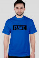 Men T-shirt RAVE. Many colours.