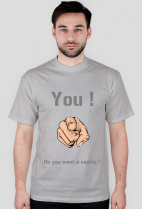 You Do you want a cookie