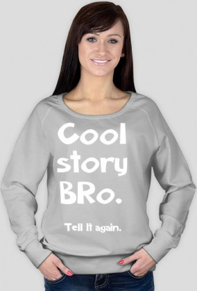 cool story bro