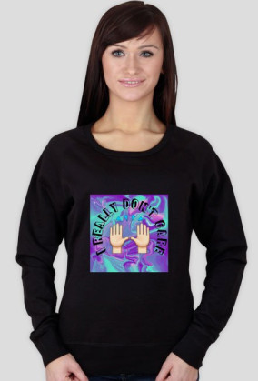 I really dont care bluza
