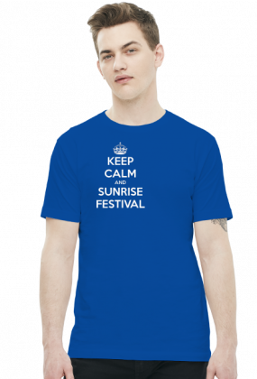 Koszulka męska - Keep Calm and Sunrise Festival