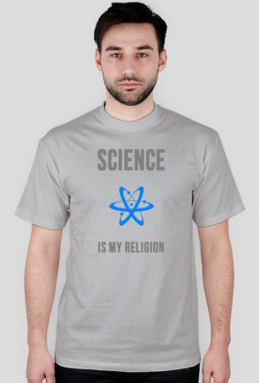 Science is my religion