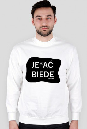 JE*AĆ BIEDE #black