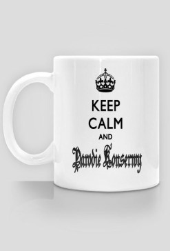 Keep Calm and Parodie Konserwy
