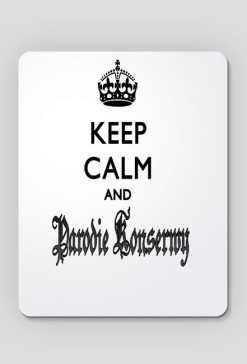 Keep Calm and Parodie Konserwy