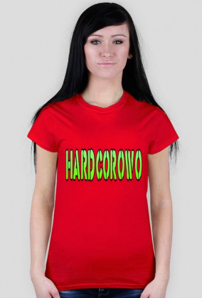 Hardcorowo