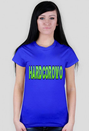 Hardcorowo