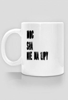 Moc, Siła, Nie ma lipy