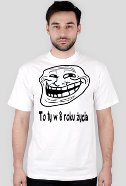 troll face w 8 roku życia