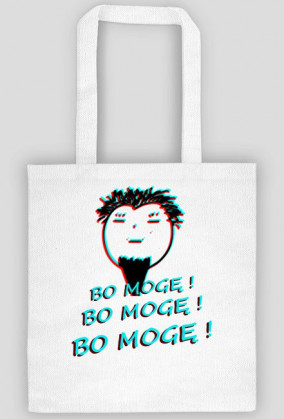 BO MOGĘ - 3D