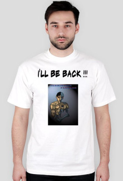 I'll Be Back !!!