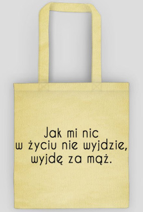 wyjdę za mąż