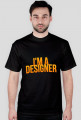 I'm a Designer - MernWear (Koszulka męska)