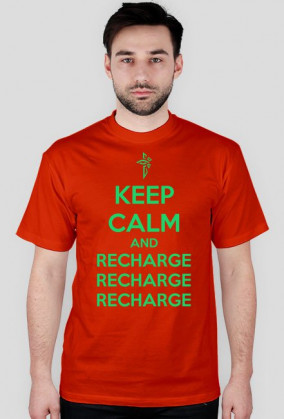 Keep Calm and Recharge