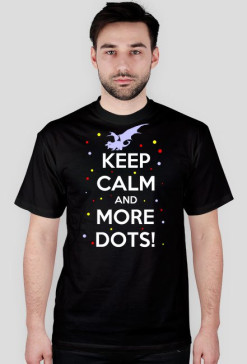 Keep Calm and More Dots!