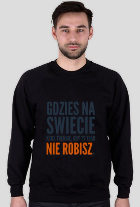 NieRobiszBluza